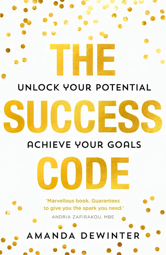 Cover of "The Success Code: Unlock Your Potential Achieve Your Goals" by Amanda Dewinter